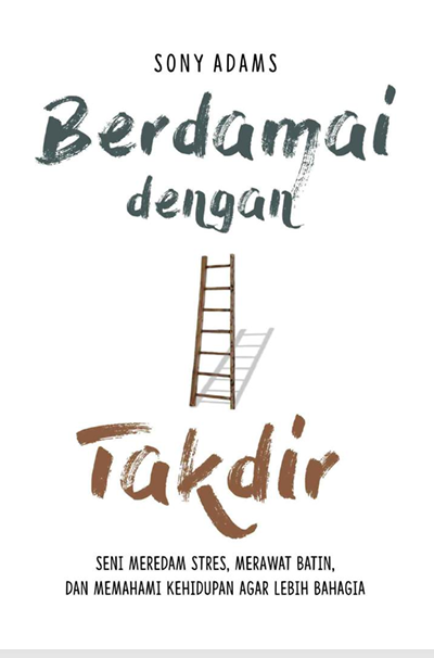 Berdamai Dengan Takdir